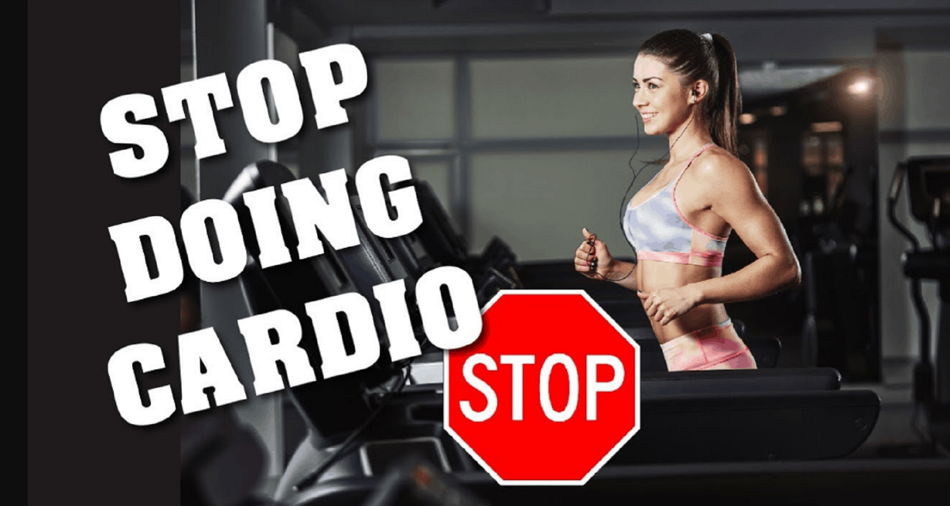 stop doing cardio workouts